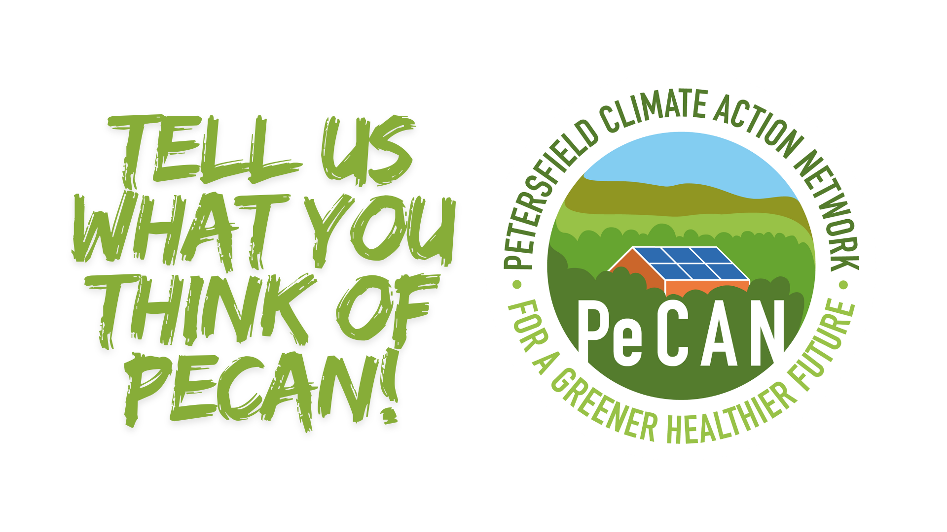 tell us what you think of PeCAN survey
